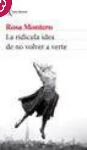 Portada de La ridícula idea de no volver a verte — Rosa Montero
